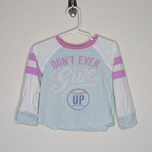 Peek Don't Ever Give Up Baseball Shirt 2T